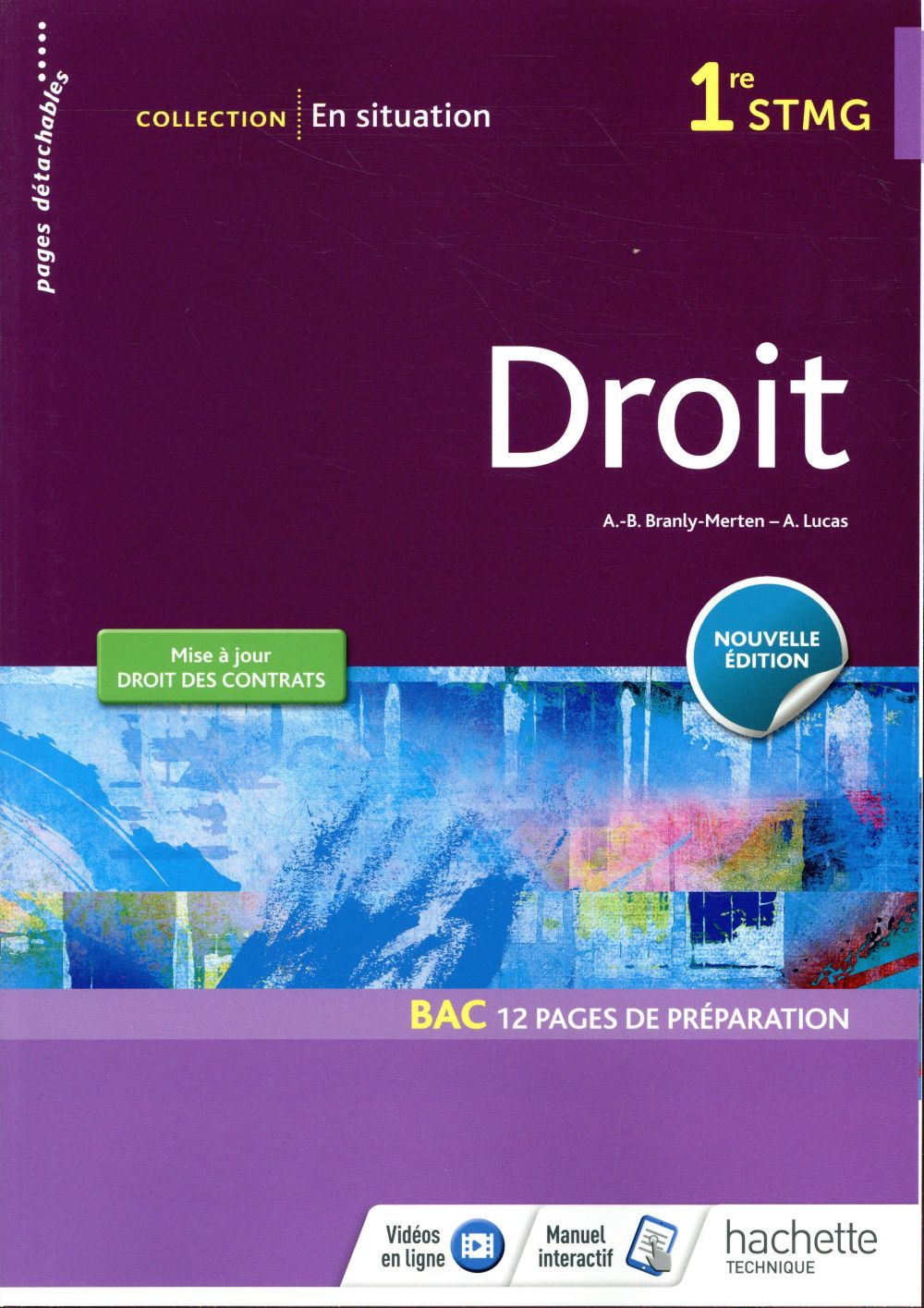 En situation : droit ; 1re STMG ; livre de l'élève (édition 2018)