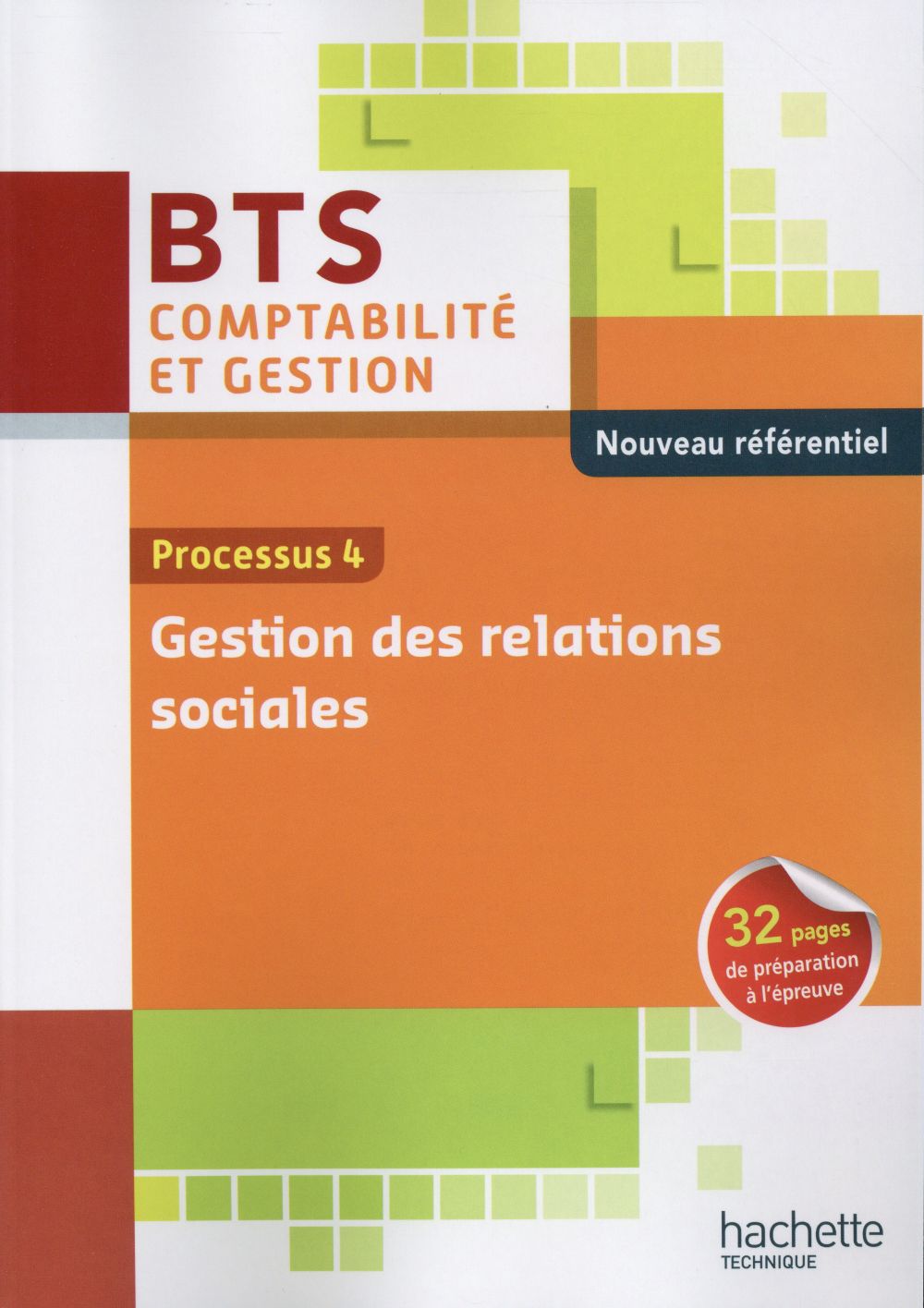 Processus 4 ; gestion des relations sociales ; bts CG ; livre de l'élève (édition 2015)