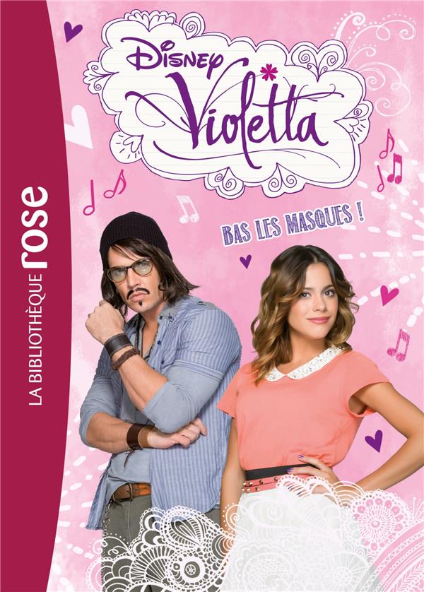 Violetta Tome 16 : bas les masques !