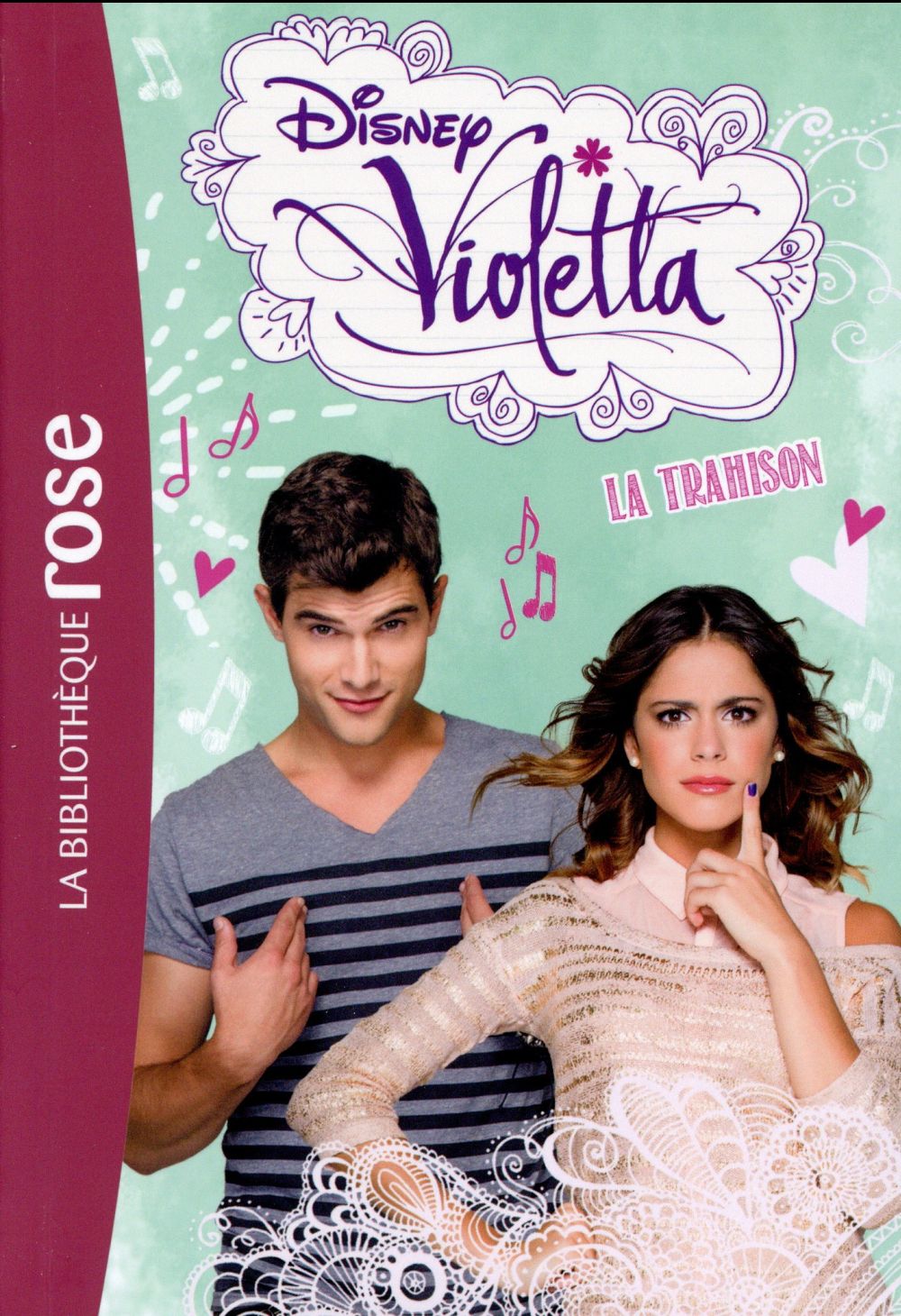 Violetta Tome 18 : la trahison