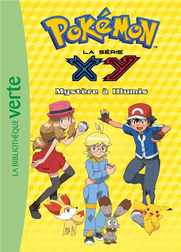 Pokémon Tome 15 : mystère à Illumis
