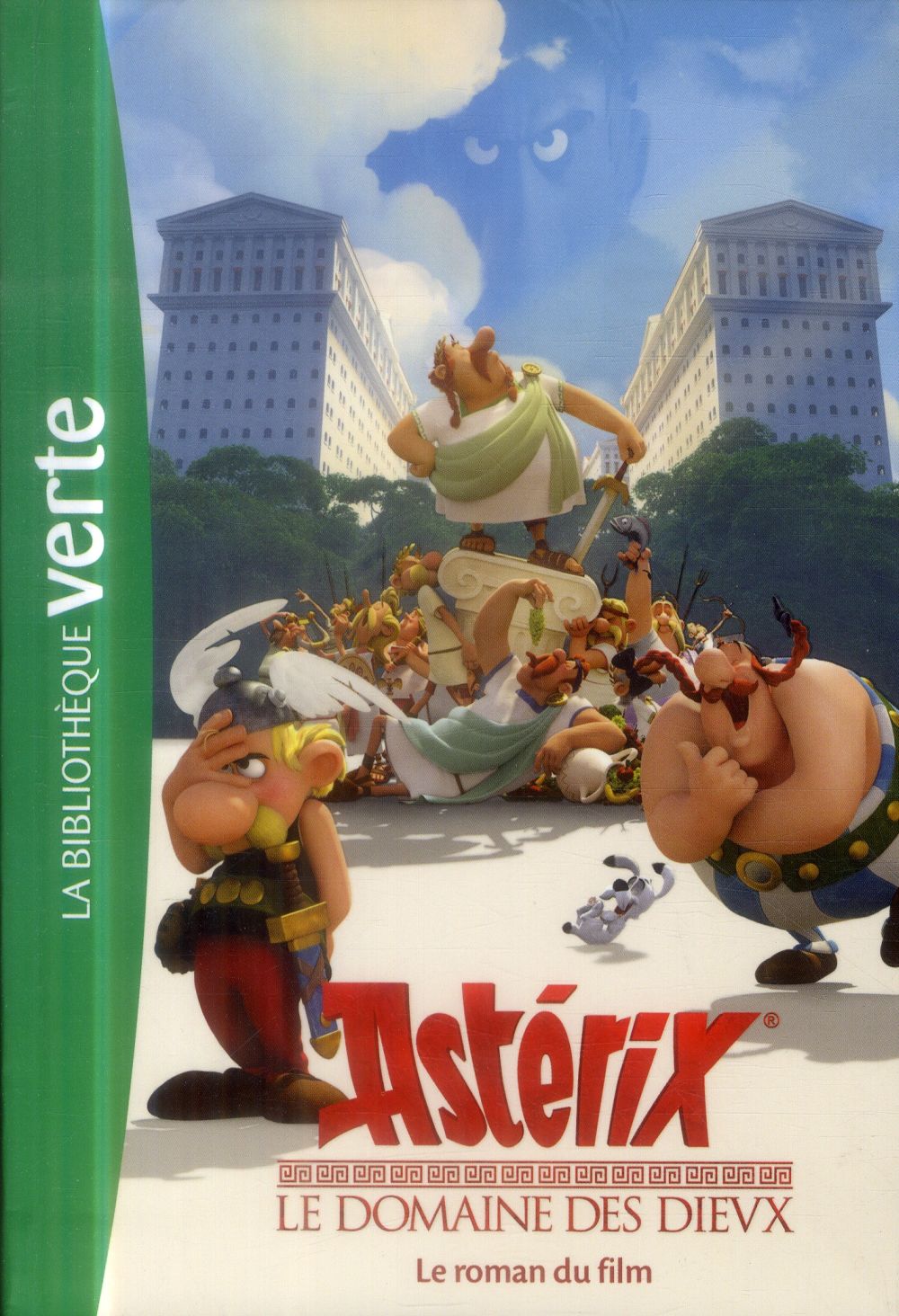 Astérix : le domaine des dieux ; le roman du film