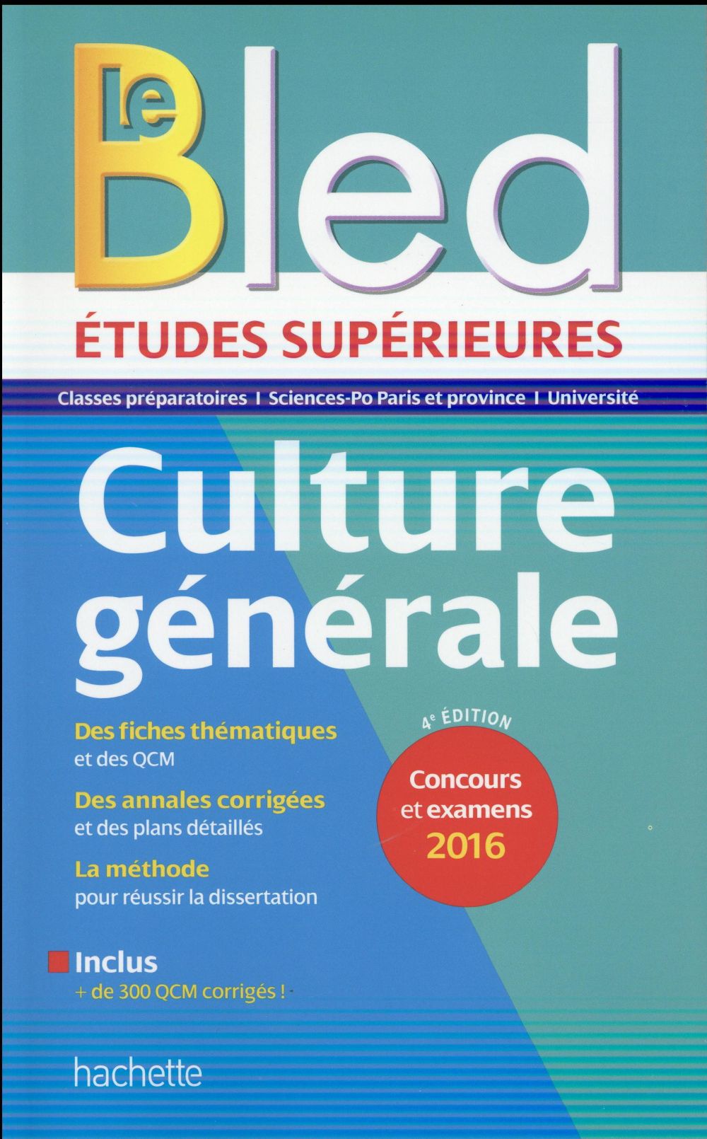 Bled supérieur : culture générale