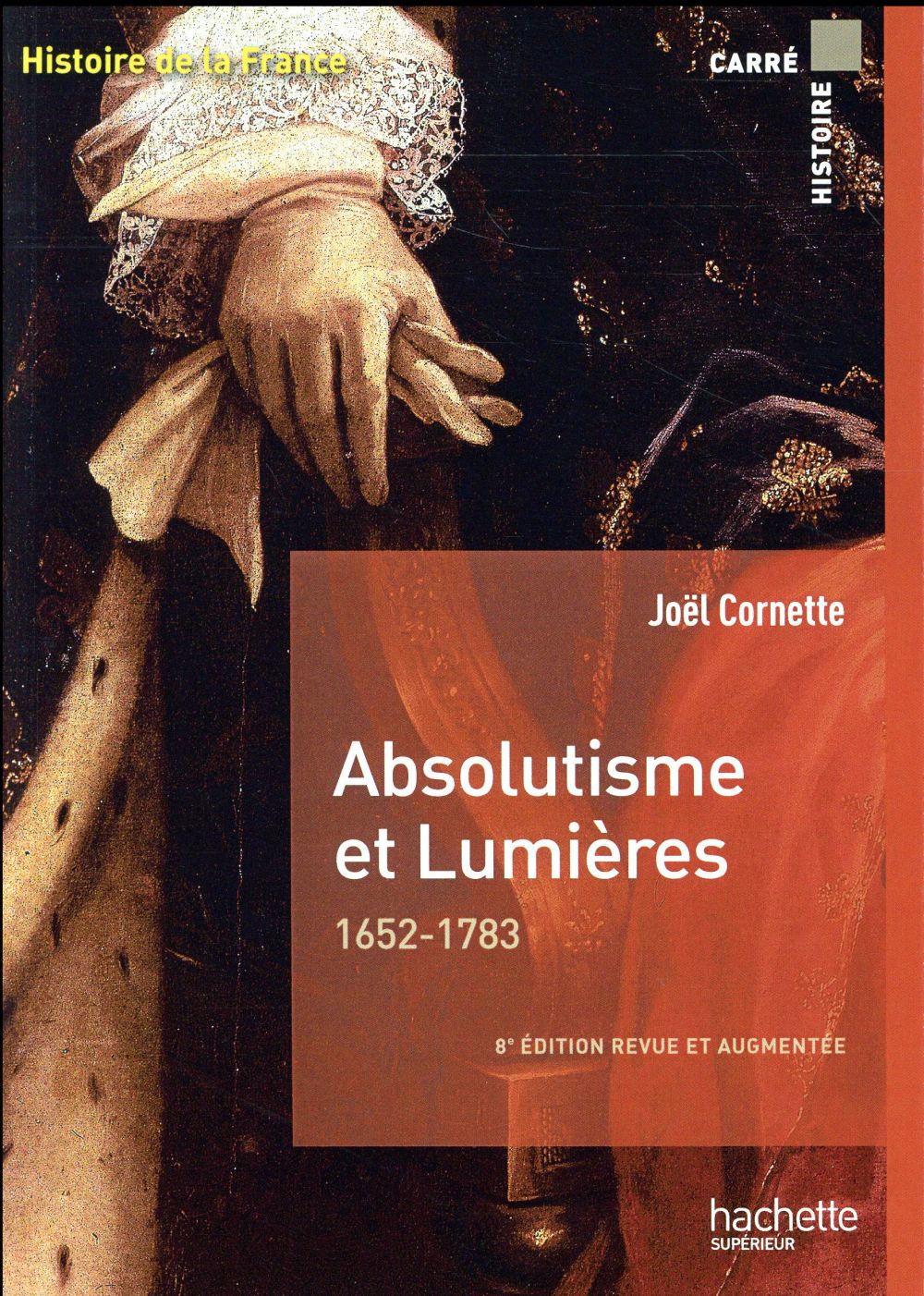 Absolutisme et lumières ; 1652-1783