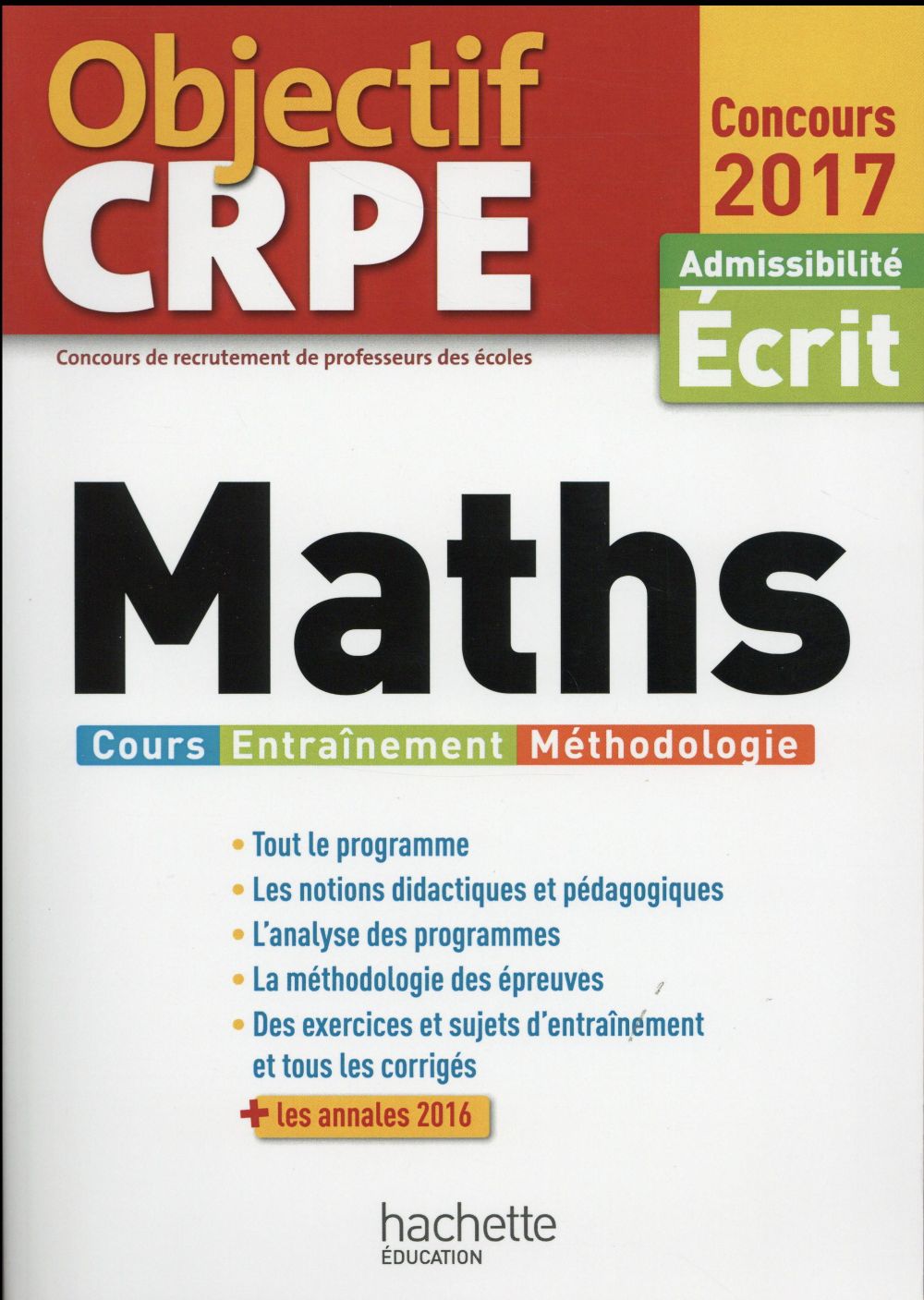 Objectif CRPE : maths (édition 2017)