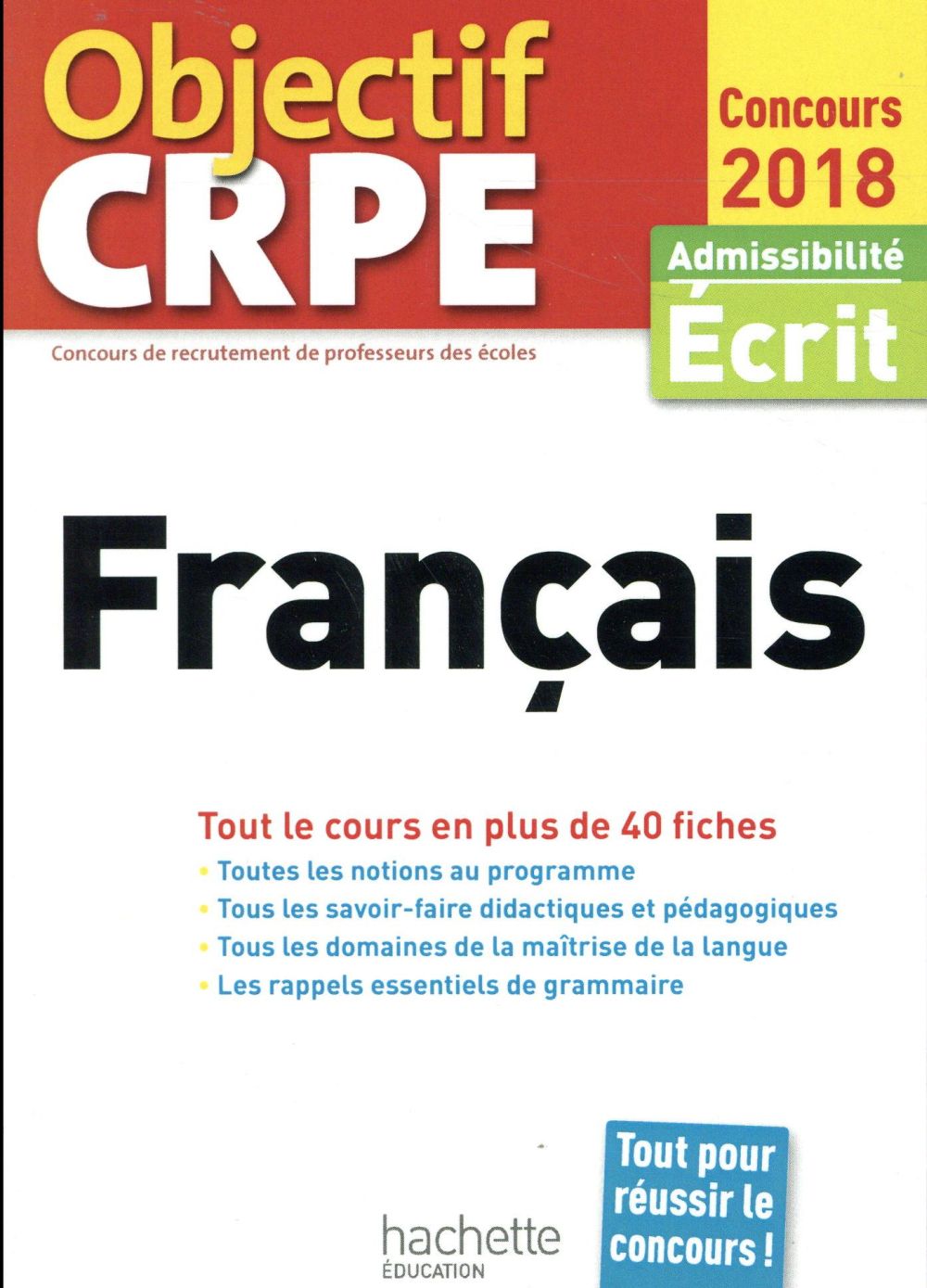Objectif CRPE : français (édition 2018)