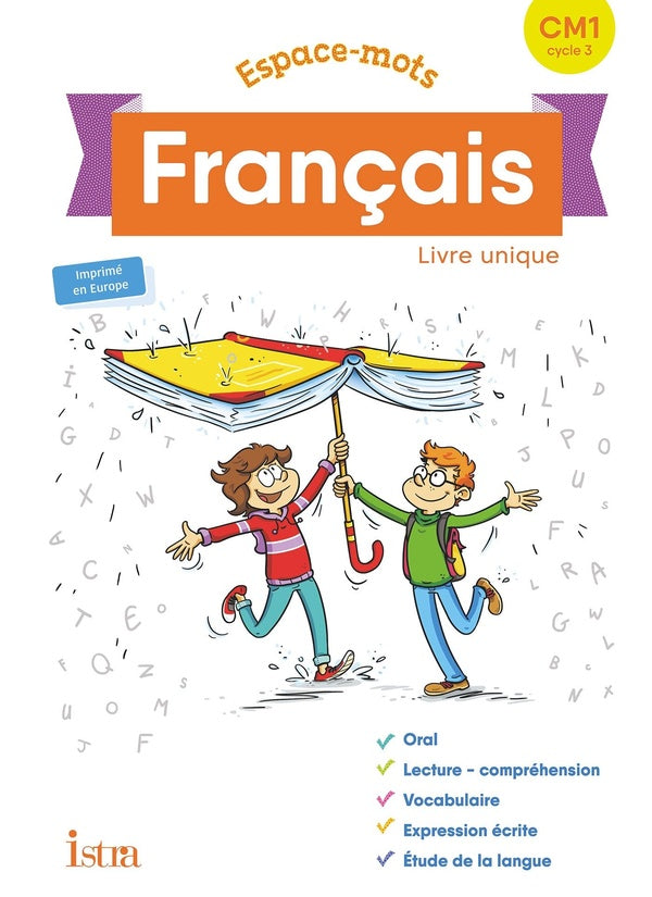 Espace-mots Tome 45 : français ; CM1 ; livre élève