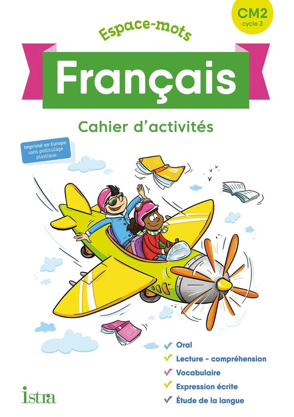 Espace-mots Tome 45 : français ; CM2 ; cahier d'activités