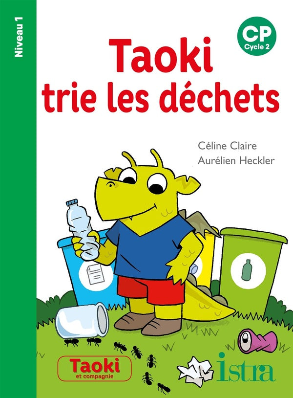 Taoki et compagnie Tome 39 : Taoki trie les déchets Niveau 1 - Album - Edition 2021