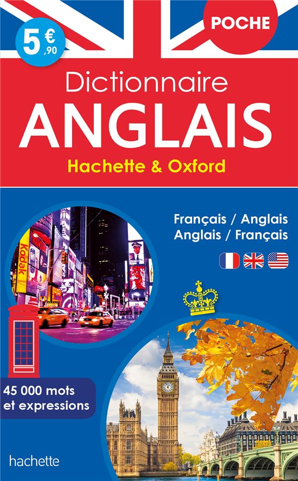 Dictionnaire Hachette & Oxford poche ; français-anglais / anglais-français