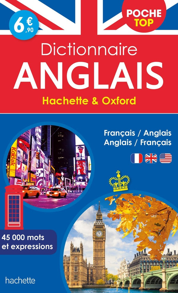 Dictionnaire Hachette & Oxford poche top ; français-anglais / anglais-français