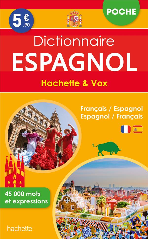 Dictionnaire Hachette & Vox poche ; français-espagnol / espagnol-français