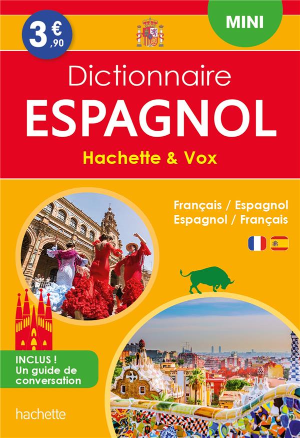 Dictionnaire Hachette & Vox mini ; français-espagnol / espagnol-français