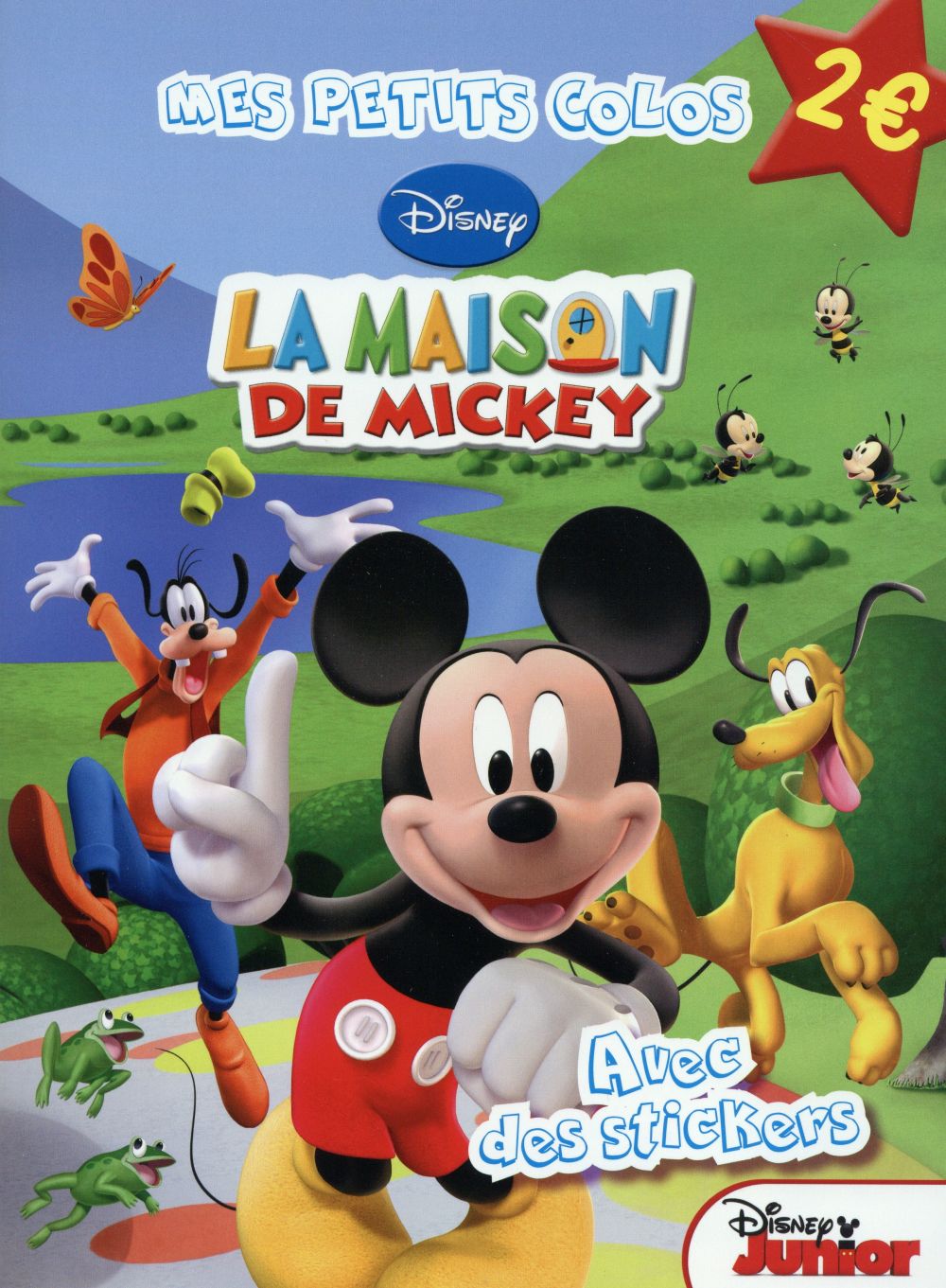 Mes petits colos : la maison de Mickey : avec des stickers