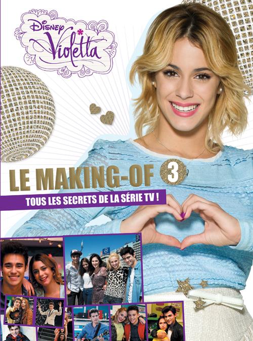 Violetta : le making of saison 3