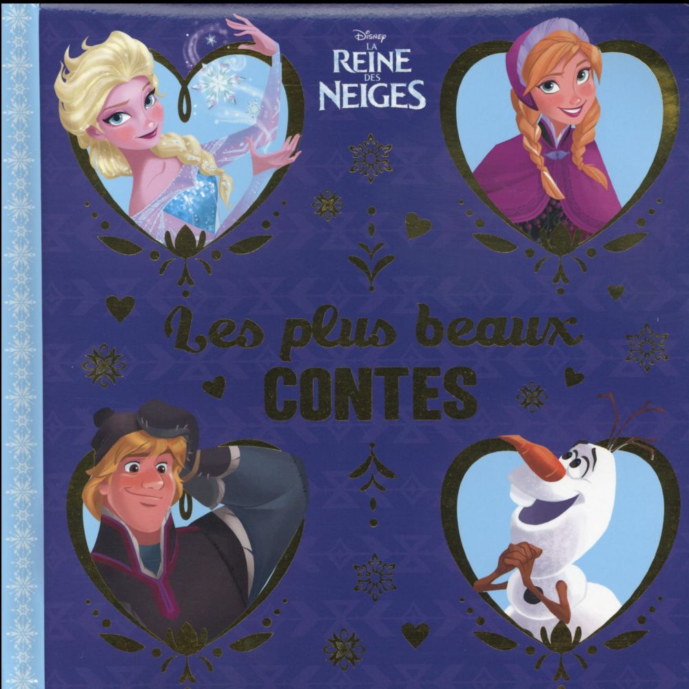 Les plus beaux contes : La Reine des Neiges