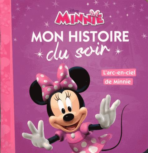 Mon histoire du soir : l'arc en ciel de Minnie