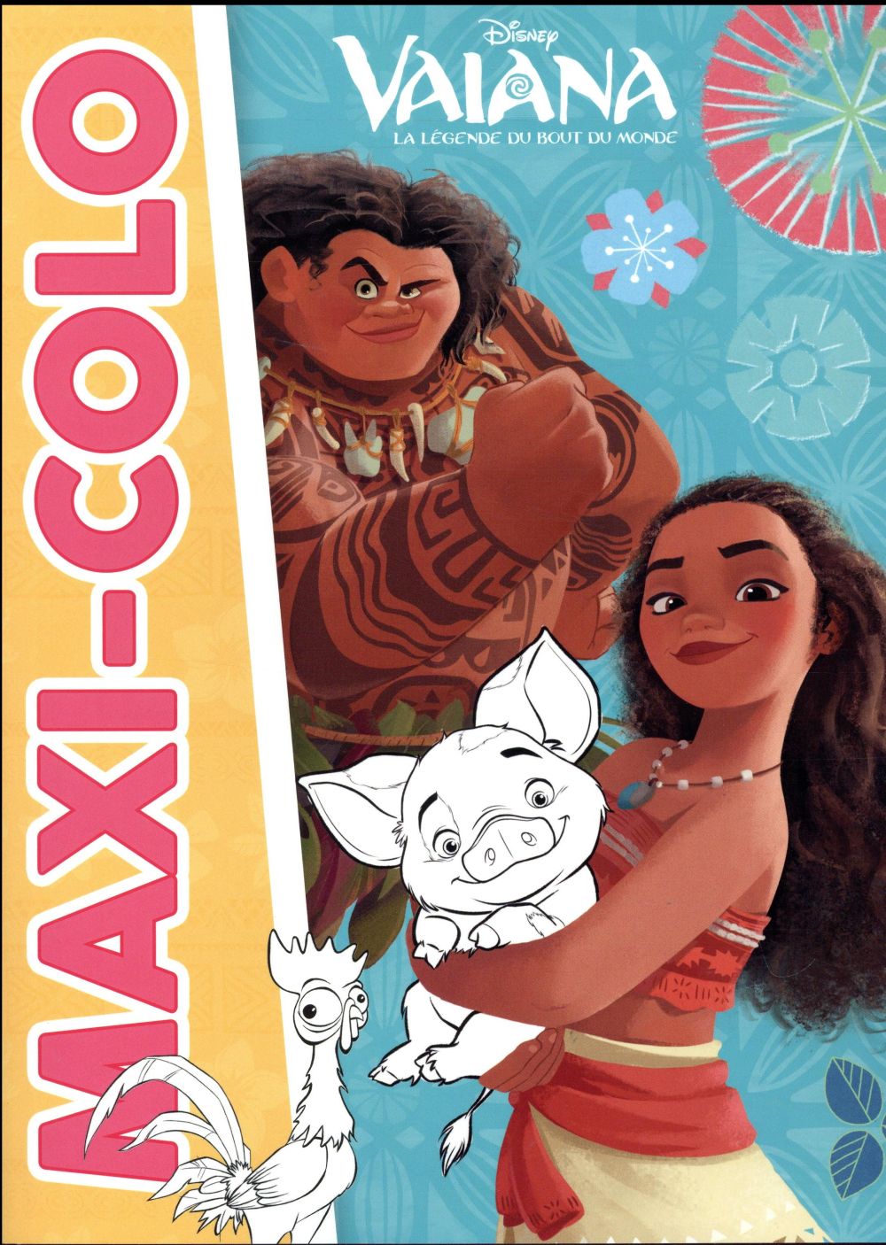 Maxi colo : Vaiana, la légende du bout du monde