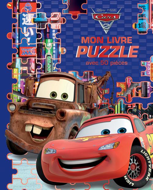 Cars 2 : mon livre puzzle ; avec 50 pièces