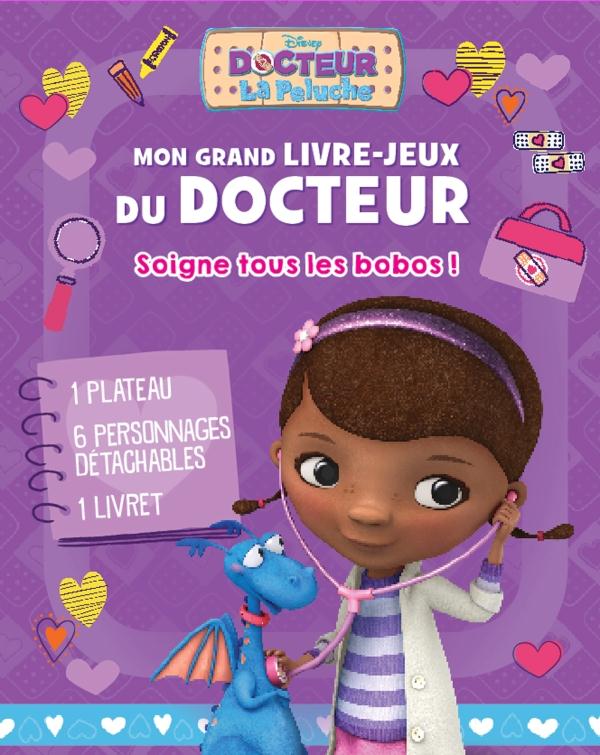 Docteur La Peluche : mon grand livre-jeux du docteur : soigne tous les bobos !