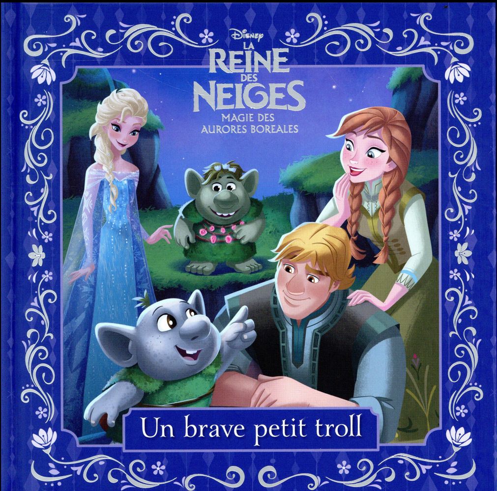 La Reine des Neiges - magie des aurores boréales : un brave petit troll