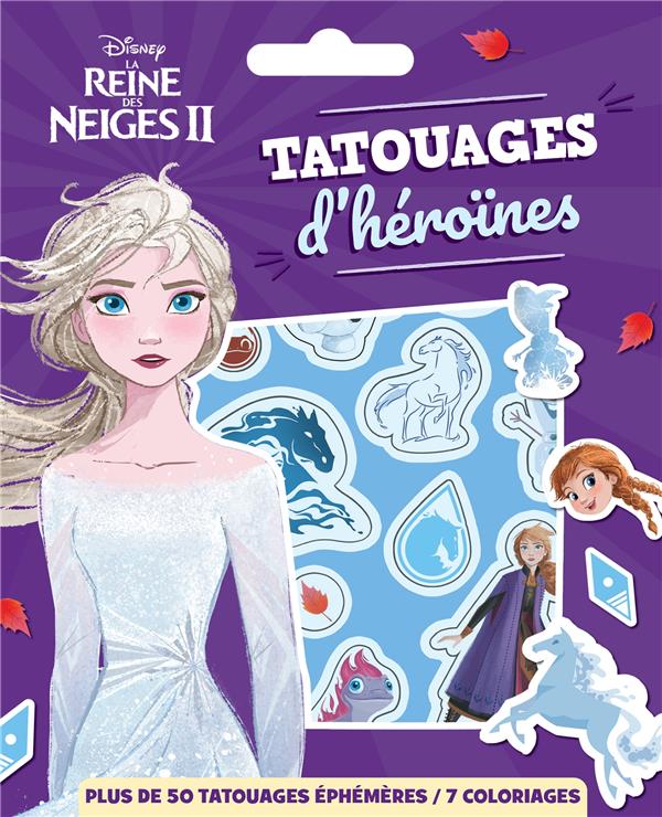 La Reine des Neiges 2 : tatouages d'héroïnes