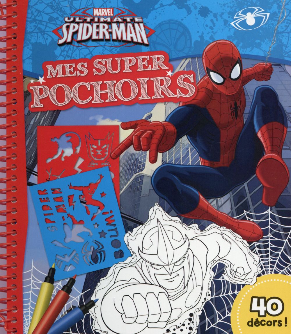 Ultimate Spider-Man : mes super pochoirs