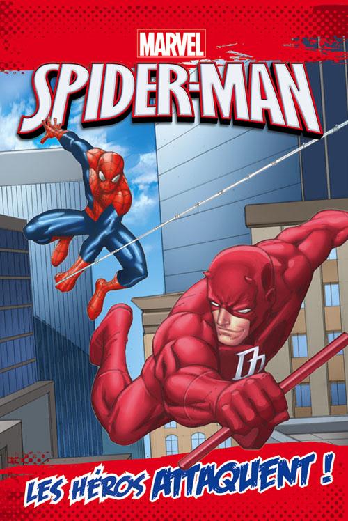 Spider-Man : les héros attaquent !