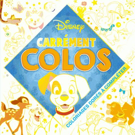 Carrément colos : classiques spécial animaux,