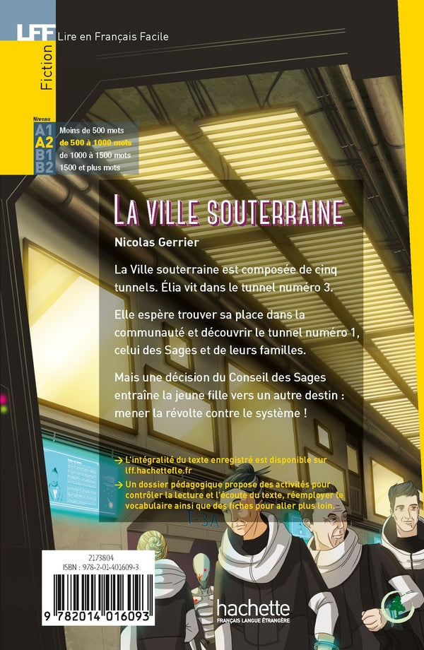 La ville souterraine ; A2