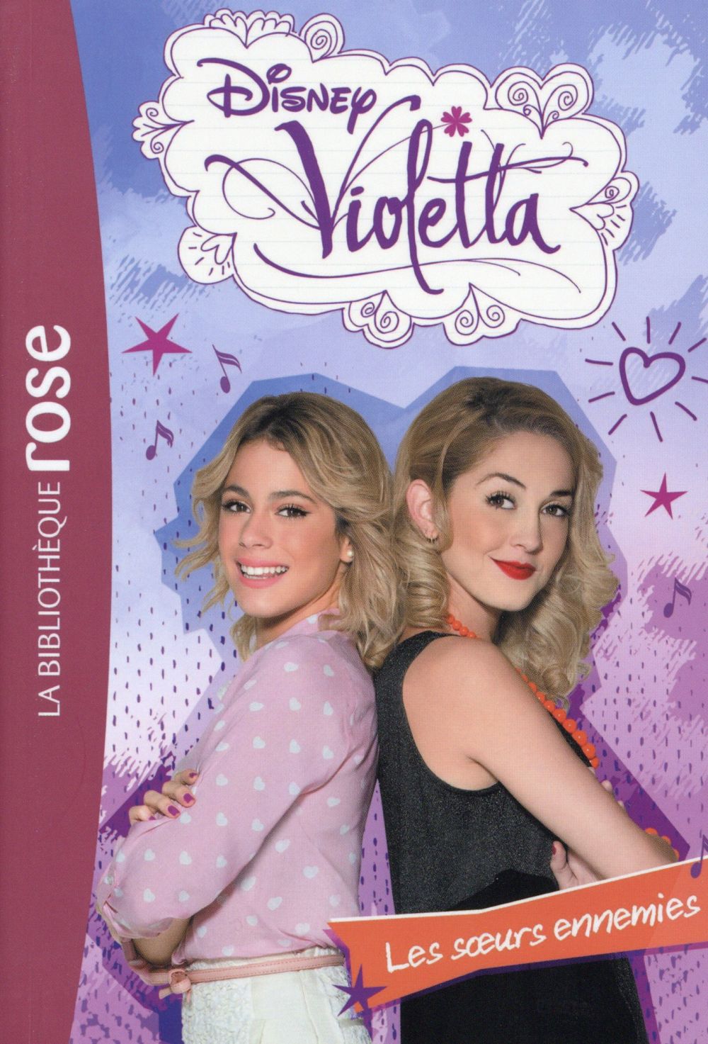 Violetta Tome 20 : les soeurs ennemies