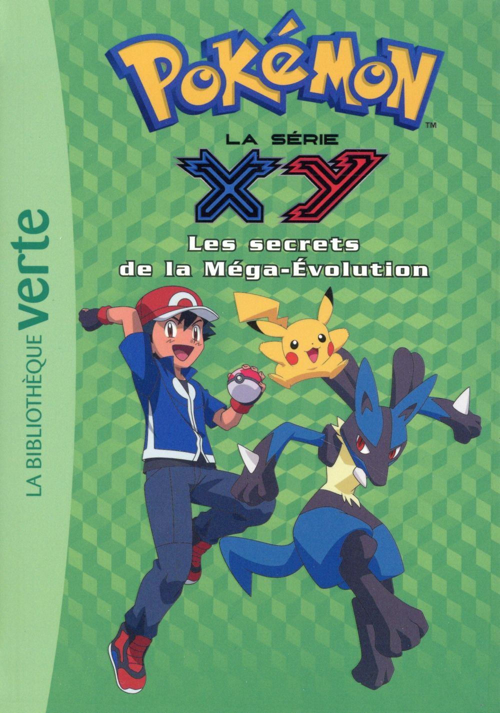 Pokémon Tome 18 : les secrets de la Méga-Evolution