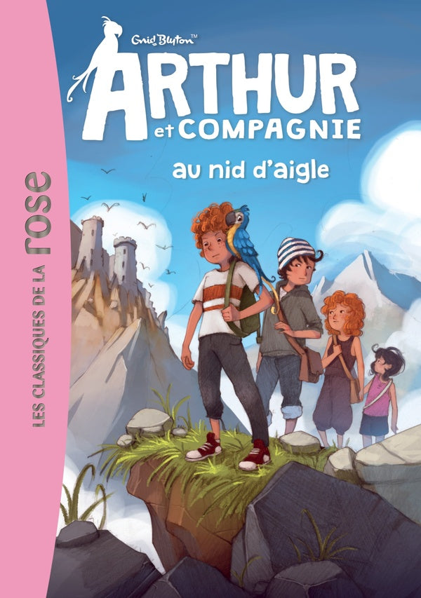 Arthur et compagnie Tome 2 : Arthur et compagnie au nid d'aigle