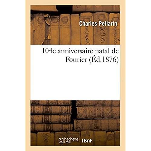 104e anniversaire natal de fourier
