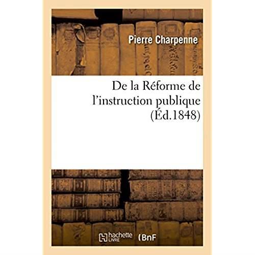 De la reforme de l'instruction publique