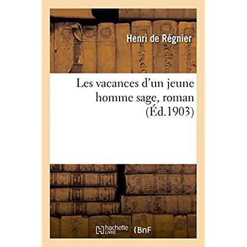 Les vacances d'un jeune homme sage, roman