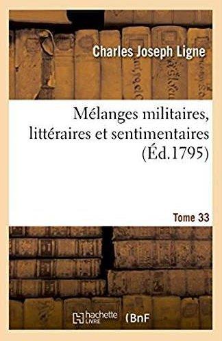 Melanges militaires, litteraires et sentimentaires