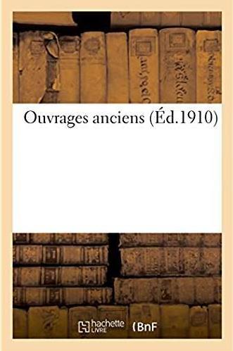 Ouvrages anciens