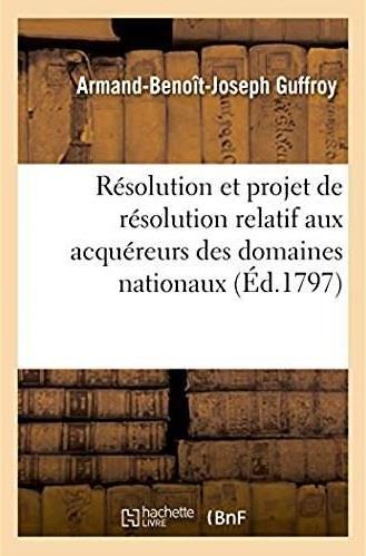 Reflexion sur la resolution du 14 floreal dernier et sur le projet de resolution - relatif aux acque