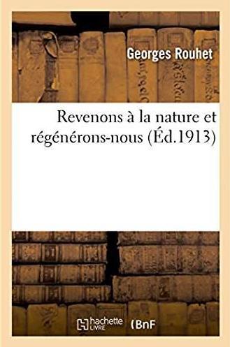 Revenons a la nature et regenerons-nous
