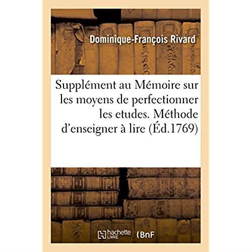 Supplement au memoire sur les moyens de perfectionner les etudes - methode la plus facile et la plus