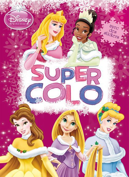 Super colos : Princesses