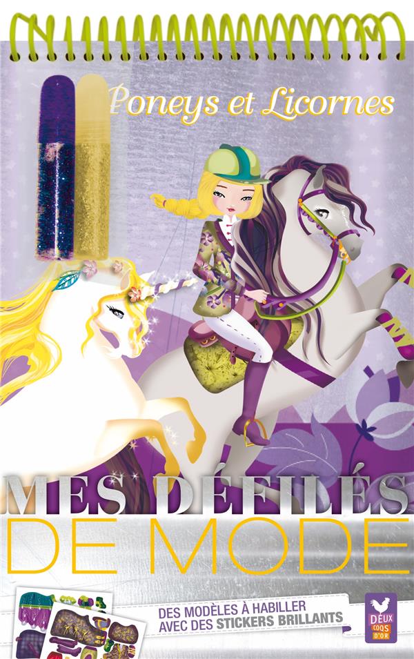 Défilés de mode : poneys et licornes