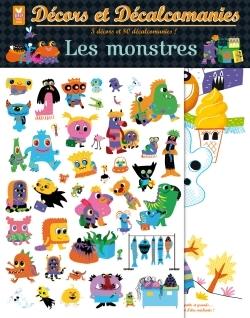 Décors et décalcomanies ; les monstres