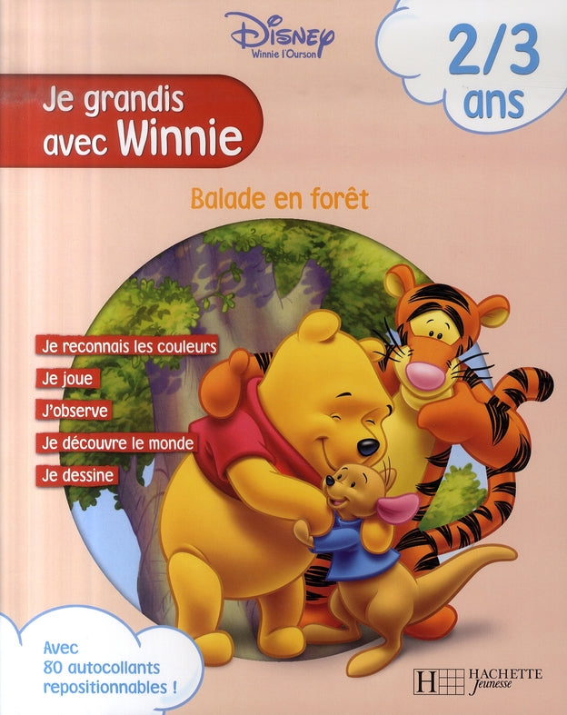 Winnie l'Ourson : je grandis avec Winnie ; balade en forêt