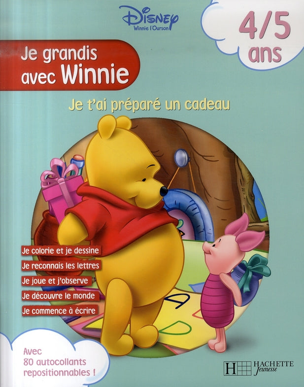 Winnie l'Ourson : je t'ai préparé un cadeau ; je grandis avec Winnie