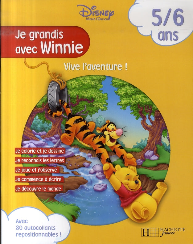 Winnie l'Ourson ; je grandis avec Winnie ; vive l'aventure !