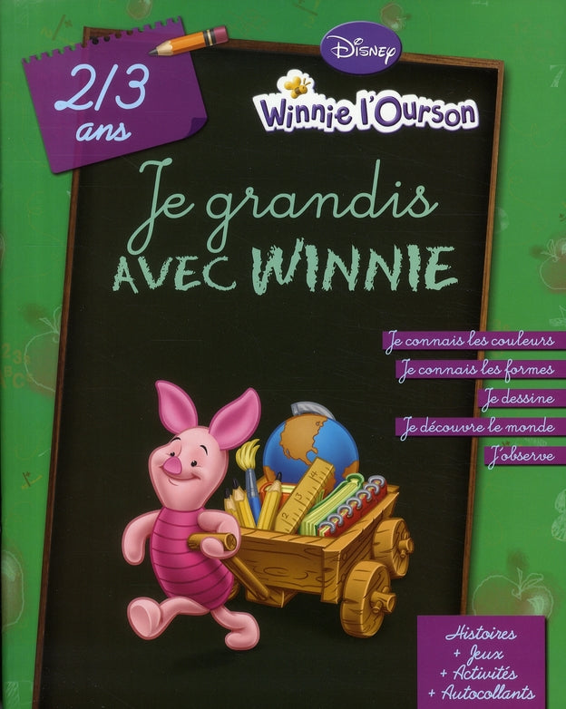Winnie l'Ourson ; je grandis avec Winnie ; 2/3 ans