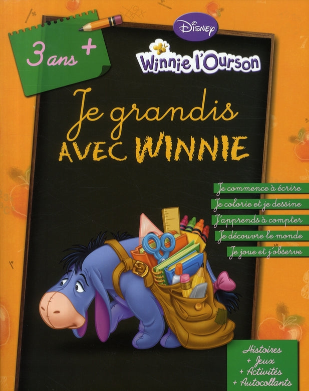 Winnie l'Ourson ; je grandis avec Winnie : 3 ans et plus