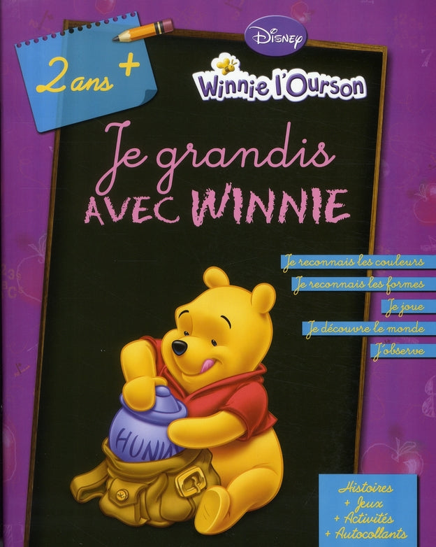 Winnie l'Ourson ; je grandis avec Winnie ; 2 ans et plus